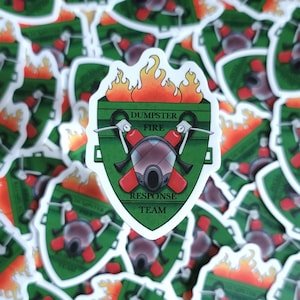 Dumpster Fire Response Team Sticker | dumpster fire vinyl water bottle sticker | Funny Sticker