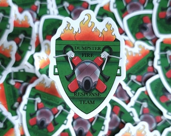 Dumpster Fire Response Team Sticker | dumpster fire vinyl water bottle sticker | Funny Sticker