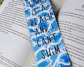 Life is a Beach and I Can't Swim Laminated Dark Humor Bookmark