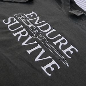 Endure and Survive TLOU Embroidered Tee