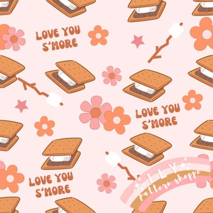 May include: A pink background with a repeating pattern of s'mores, flowers, stars, and sticks with marshmallows. The text "Love You S'more" is repeated throughout the pattern. The text "Lilly pattern shoppe" is at the bottom of the image.