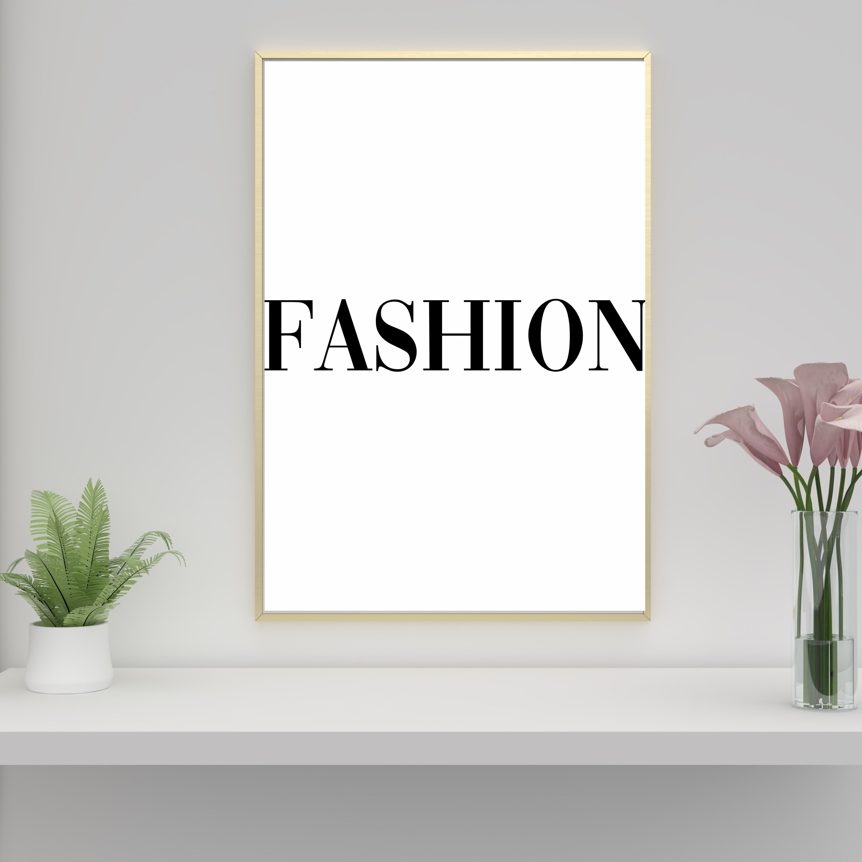 Fashion, Quote, Wall Art, Printable, Instant Download, Fashion Print