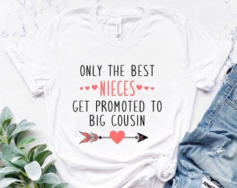 Only the best Nieces get promoted to Big Cousin Shirt | I'm going to be a | Pregnancy announcement | Promoted to | Bodysuit one piece | Girl