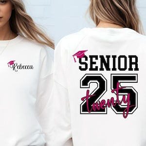 Custom Senior 2025 Sweatshirt, Graduation Hoodie, Class Of 25 Sweater, Custom Senior Hoodie, Senior Year Sweatshirt, Graduation Gift