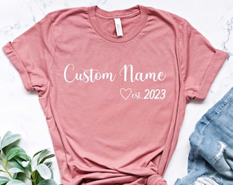 Custom Name Est Shirt | Grandma Est Custom Year T-Shirt | New Grandma Shirt | Aunt Shirt | Pregnancy Reveal | Mimi Est | Nana  2023