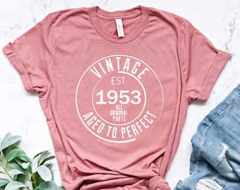 Vintage 1953 Shirt, 71th Birthday Shirt 1953 Shirt, 71th Birthday Gift,  1953 Birthday Shirts, Retro Shirt,  1953 Vintage Gift Shirt
