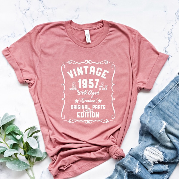 67TH Birthday Shirt, Well Aged 1957, VINTAGE 1957 Shirt, Original Parts, Limited Edition, Tee -For Son T-Shirt, Gift For Him, Birthday Gift