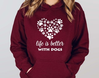 Life is Better With Dogs Sweatshirt, Dog Mom Hoodie, Dog Mom Sweatshirt, Fur Mama, Gift for Dog Mom,Pet Lover Sweatshirt, Gift For Pet Lover