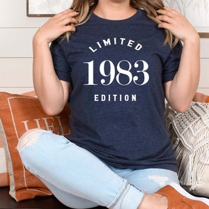 Custom 40th Birthday Shirt, 1983 Shirt, Birthday Gift for Women, Limited Edition Birthday T Shirt, Birthday T-shirt Gift, Custom Birthday