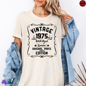 50th Birthday Shirt, Vintage 1975 Shirt, 50th Birthday Gift For Women, 50th Birthday Gift For Men, 50th Birthday Best Friend Natural