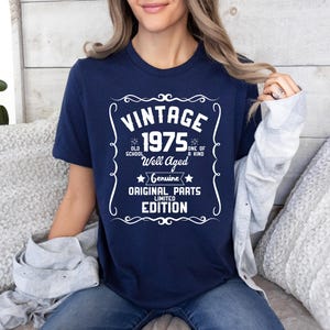 50th Birthday Shirt, Vintage 1975 Shirt, 50th Birthday Gift For Women, 50th Birthday Gift For Men, 50th Birthday Best Friend Navy