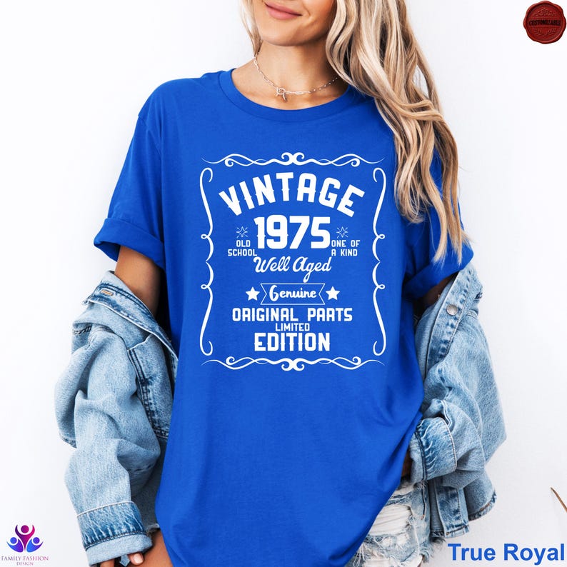 50th Birthday Shirt, Vintage 1975 Shirt, 50th Birthday Gift For Women, 50th Birthday Gift For Men, 50th Birthday Best Friend True Royal