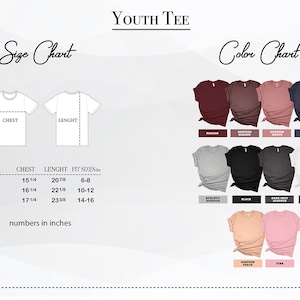 May include: Youth tee size chart with measurements in inches and color chart showing different colors of t-shirts.  The colors include maroon, heather maroon, heather mauve, denim navy, athletic heather, black, dark heather grey, and white.