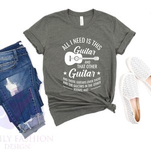 All I Need This Guitar, Acoustic Guitar T-Shirt, Musician Tee, Guitar player gift, Cool guitar band shirt, Music lover tee, Guitar Lover Tee