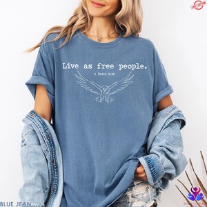4th of July Patriotic Shirt, Live as Free People Christian Shirt, Comfort Colors® Bible Verse USA Tee, Independence Day Gift, Eagles Shirt