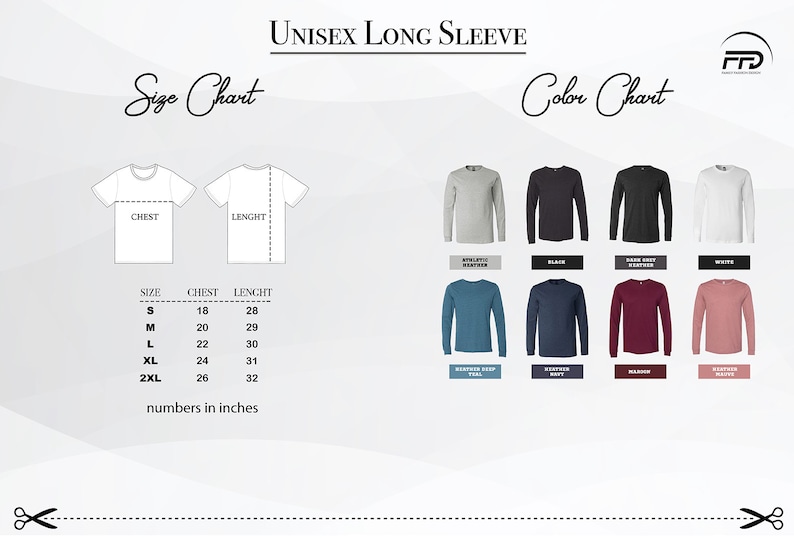 May include: Unisex long sleeve t-shirt size chart with measurements in inches and color chart showing different colors of the shirt. The colors include heather grey, black, dark heather grey, white, heather deep teal, heather navy, maroon, and heather mauve.
