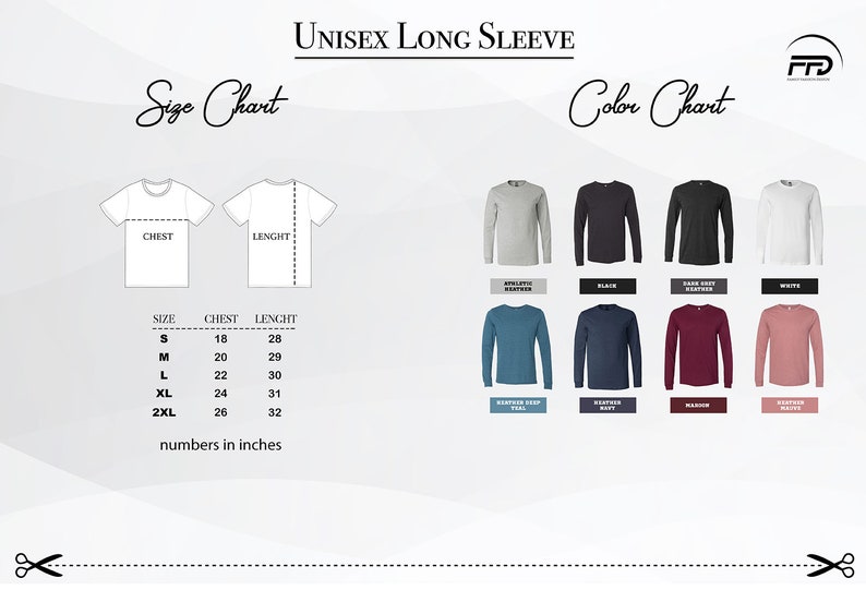 May include: Unisex long sleeve t-shirt size chart with measurements in inches and color chart showing different colors of the shirt. The colors include heather athletic, black, dark heather, white, heather deep teal, heather navy, maroon, and heather dusty rose.