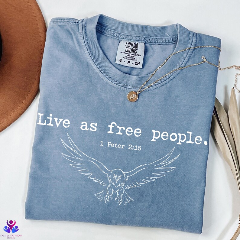 4th of July Patriotic Shirt, Live as Free People Christian Shirt, Comfort Colors® Bible Verse USA Tee, Independence Day Gift, Eagles Shirt