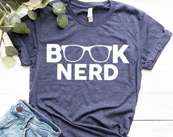 Book Nerd Shirt Book Lover Shirt Book T-Shirt-Funny Book Lover Shirt Reading Shirt Gift for Book Lover