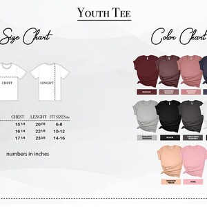 May include: Youth tee size chart with measurements in inches and color chart showing different colors of t-shirts.  The colors include maroon, heather maroon, heather mauve, denim navy, athletic heather, black, dark heather grey, and white.