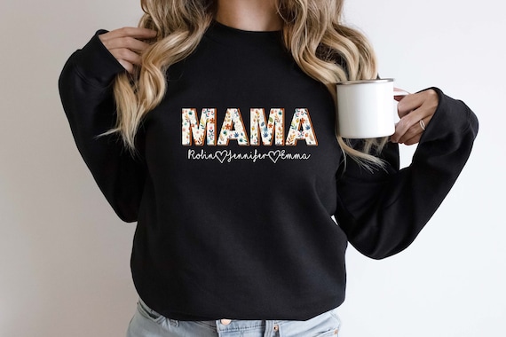 Custom mom sweatshirt, Mama sweatshirt, Mom sweatshirt with names, Gift for her, mothers day gift, mothers day hoodie, Custom mama sweatshir