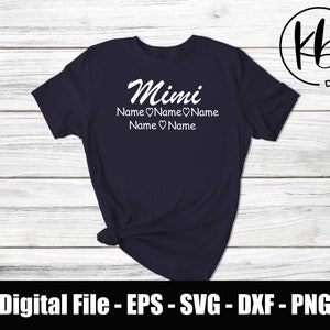 Mimi Hearts Grandkids SVG - EPS - eps - svg. Personalized Mimi & Grandkids Digital Files. Files for Cricut. Files for Silhouette.