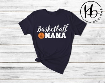 Basketball Nana Fashion T-Shirt. Women&#39;s Fashion T-Shirt. Basketball Family. Basketball Gifts. Sports Family. Gift for Nana & Grandma