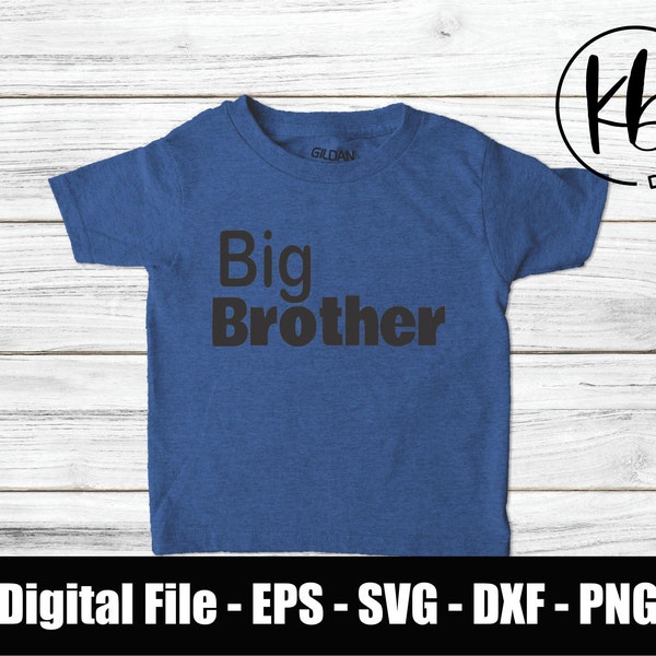 Big Brother Digital File Download. Big Brother SVG - png - eps - dxf. Boys' Fashion. Youth Fashion. Files for Cricut. Files for Silhouette.