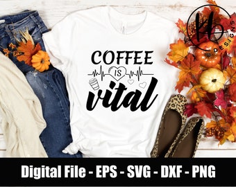 Coffee is Vital SVG - png - eps - dxf. Digitale Datei Download. Kaffee SVG. Kaffee PNG. Kaffee Digitale Dateien für Cricut. Dateien für Silhouette.