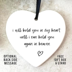 Sympathy gift I will hold you-Memorial Ornament, death of child, loss of loved one, Celebration of Life Gift, Christmas condolence gift