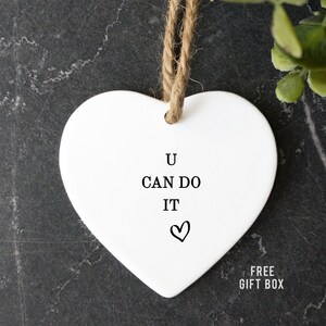 U Can Do It Encouraging Inspirational Ornament-Team Inspiration Gift-Positive Reinforcement Note-Athlete-Student-New Job-New Challenge gift