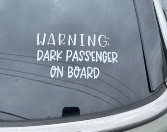 Dark Passenger Car Decal | Dexter Car Decal | Weatherproof and UV Protected
