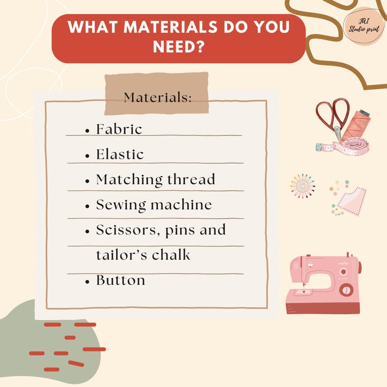 Puede incluir: Imagen con texto: "&iquest;QU&Eacute; MATERIALES NECESITAS?" y "Materiales: Tela, El&aacute;stico, Hilo a juego, M&aacute;quina de coser, Tijeras, alfileres y tiza de sastre, Bot&oacute;n." Incluye ilustraciones de herramientas de costura.