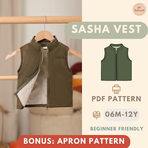 May include: An olive green Sasha vest with a full zipper, hanging on a wooden hanger. The vest has a cream-colored, fuzzy interior. The image also includes a graphic of the vest, text that says "PDF Pattern", and "06M-12Y".