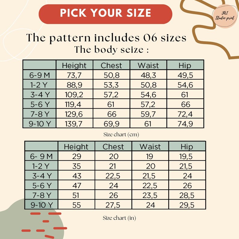 May include: A children's clothing size chart, displaying measurements in centimetres and inches. The chart provides height, chest, waist, and hip measurements for six sizes, from 6-9 months to 9-10 years. The text "PICK YOUR SIZE" is at the top.