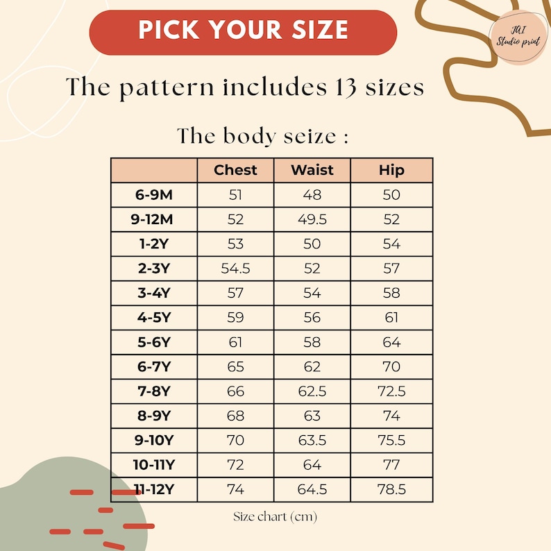 May include: A size chart for children's clothing, with measurements in centimeters. The chart includes chest, waist, and hip measurements for 13 sizes, ranging from 6-9 months to 11-12 years. Text at the top reads "PICK YOUR SIZE".