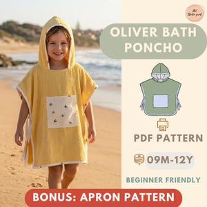 Puede incluir: Un poncho de baño amarillo con capucha y un bolsillo delantero blanco con un patrón de barcos pequeños. El texto dice OLIVER BATH PONCHO, PDF PATTERN, 09M-12Y, BEGINNER FRIENDLY y BONUS: APRON PATTERN. Incluye un dibujo lineal del poncho.