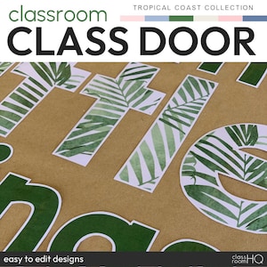 Decoraciones de puertas de clase editables con tema de aula tropical moderno + exhibición de tablón de anuncios / decoración del aula de la COSTA TROPICAL