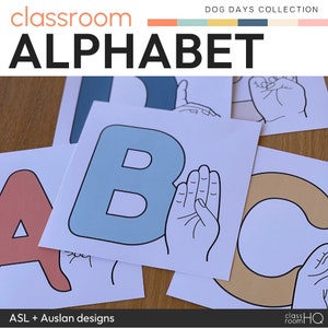 DOG DAYS Alphabet Posters - ASL and Auslan Alphabet | Dog Themed Classroom Decor
