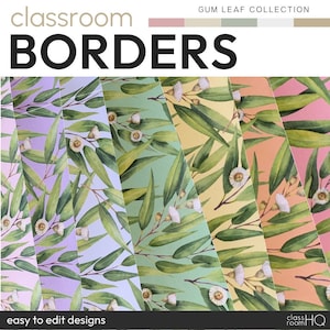 Puede incluir: Borduras de aula con un patrón repetitivo de hojas de eucalipto verdes y flores blancas sobre una variedad de fondos pastel. Los colores incluyen morado claro, azul claro, verde claro, amarillo y melocotón. El texto "classroom borders" y "easy to edit designs" está en la parte superior e inferior de la imagen. El texto "gum leaf collection" está en la parte superior derecha de la imagen.