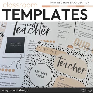 Neutral Classroom Decor Editable Meet The Teacher Templates + Class News Pack | B+W NEUTRALS Collection