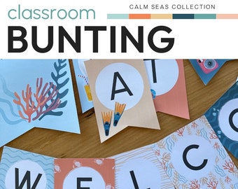 CALM SEAS Classroom Bunting Pack | Ocean Themed Classroom Decor