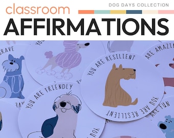 DOG DAYS Affirmation Station Pack | Dog Themed Classroom Decor