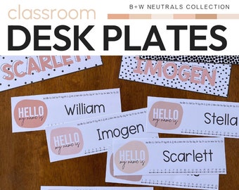 Neutral Classroom Decor Editable Student Desk Plates | B+W NEUTRALS Collection