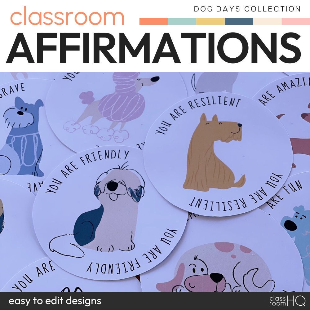 DOG DAYS Affirmation Station Pack | Dog Themed Classroom Decor