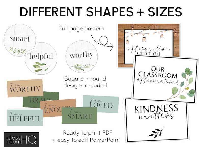 May include: A collection of printable classroom affirmation posters and cards. The designs include round and square shapes with phrases like "Smart", "Helpful", and "Worthy". The posters feature botanical illustrations and the text "Kindness Matters".