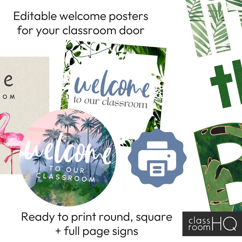 Op de afbeelding: Bewerkbare welkomstposters voor uw klasdeur. De posters hebben een tropisch thema met palmbomen, groene bladeren en de tekst "welkom in onze klas". De posters zijn verkrijgbaar in ronde, vierkante en volledige paginaformaten.