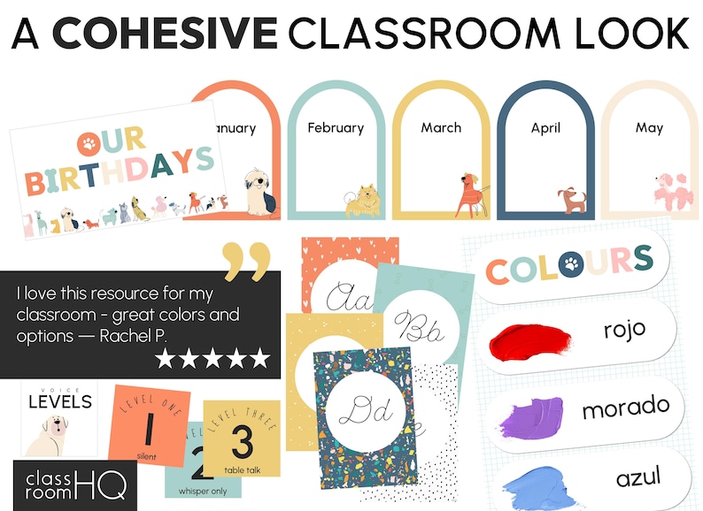 May include: A collection of classroom decor featuring dog illustrations. Includes monthly calendar cards, alphabet cards, color charts with Spanish translations, and a birthday display. The text "A Cohesive Classroom Look" is at the top.