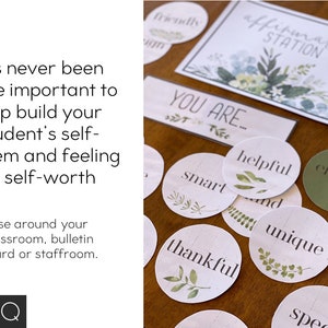 May include: A collection of classroom affirmation cards with phrases like "helpful" and "unique", along with an "Affirmation Station" sign. The cards have a botanical design and are intended to build self-esteem.