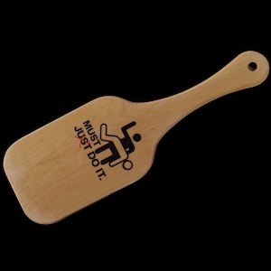 XL brush size &quot;Must Do It&quot; wood paddle 11-3/4&quot; x 3-7/8&quot; x 1/2&quot;